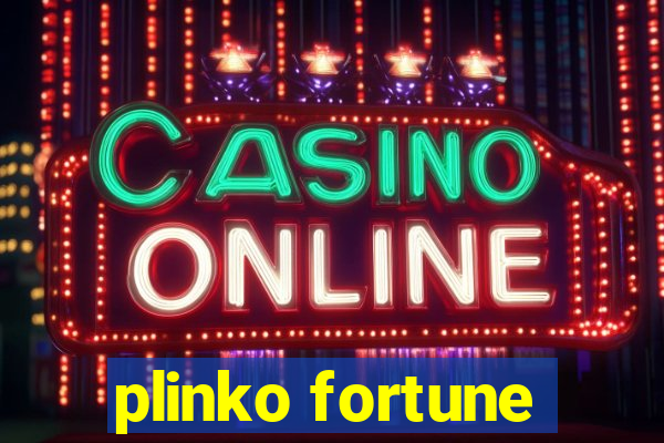 plinko fortune